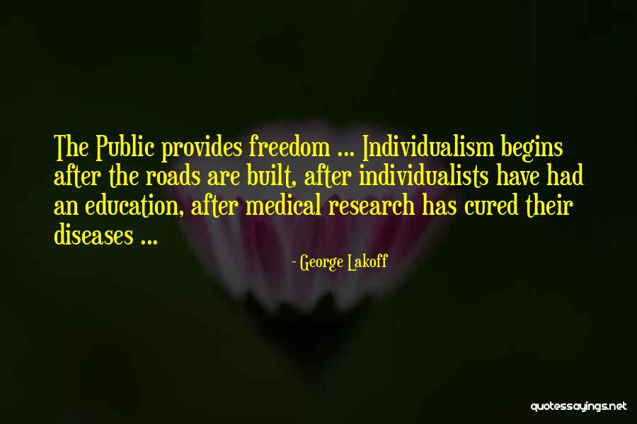 Medical Research Quotes By George Lakoff