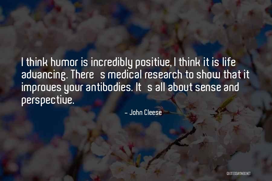 Medical Research Quotes By John Cleese