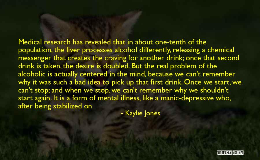 Medical Research Quotes By Kaylie Jones