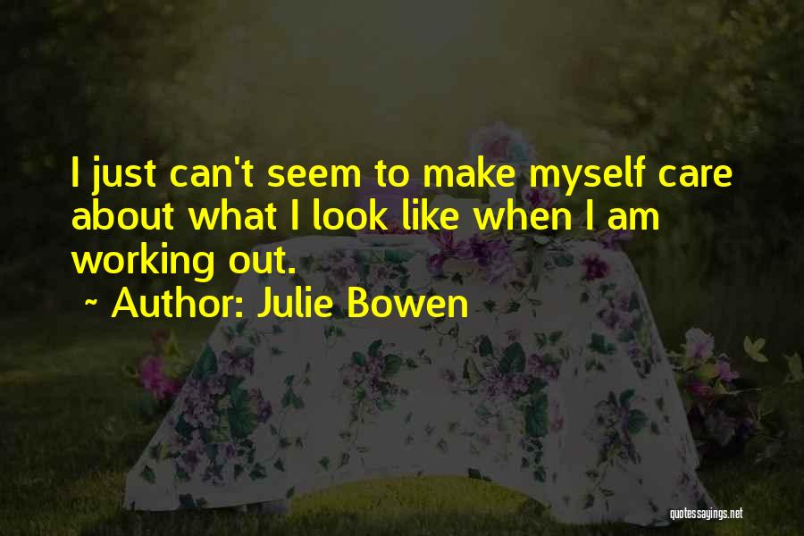 Medical Residency Graduation Quotes By Julie Bowen