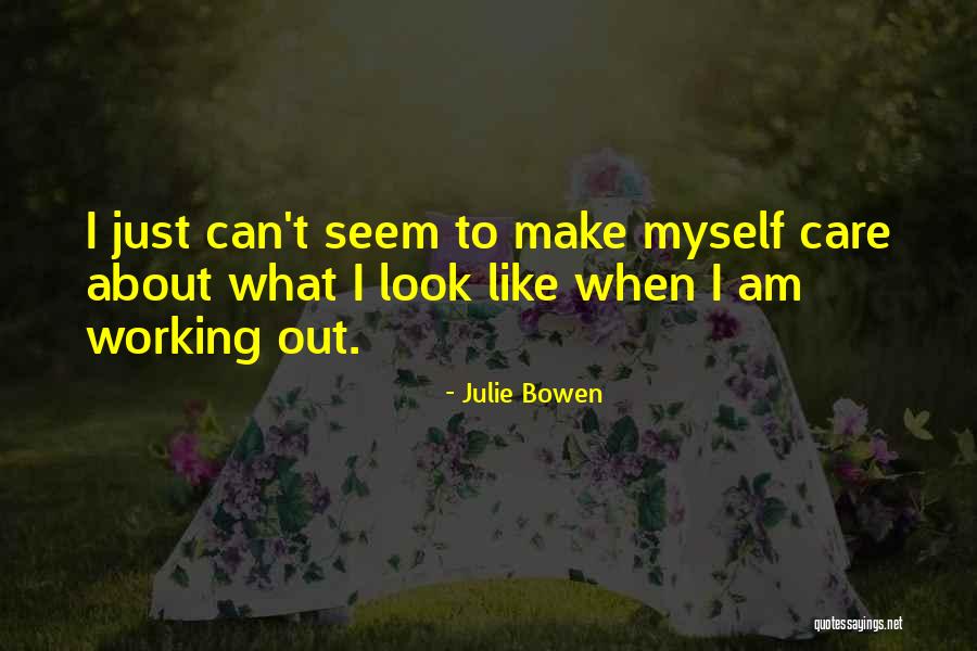 Medical Residency Graduation Quotes By Julie Bowen