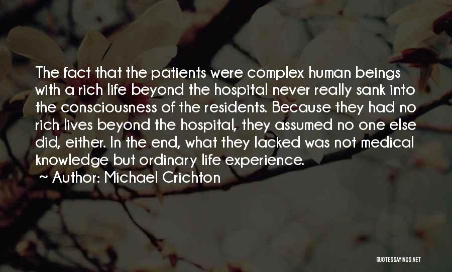 Medical Residents Quotes By Michael Crichton