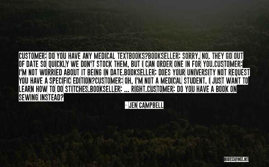 Medical Student Quotes By Jen Campbell Medical Student Quotes By Jen Campbell