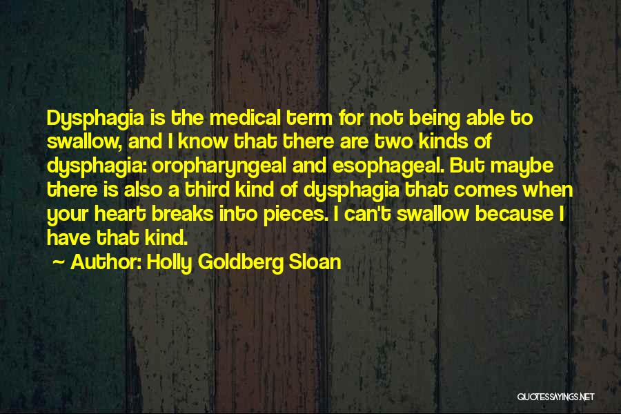 Medical Term Quotes By Holly Goldberg Sloan