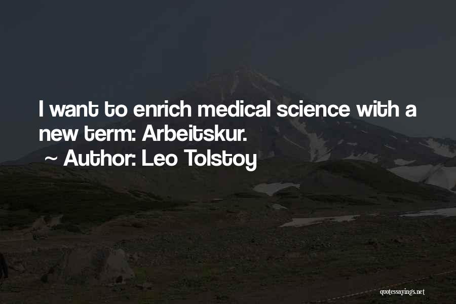 Medical Term Quotes By Leo Tolstoy