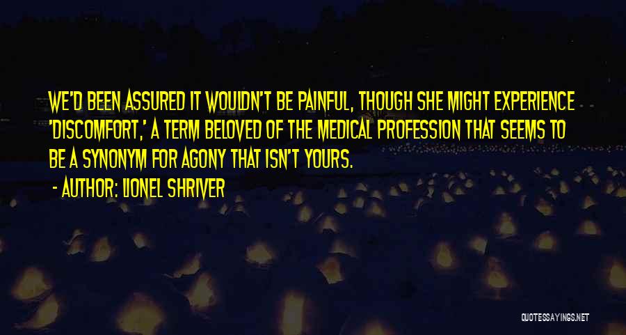 Medical Term Quotes By Lionel Shriver