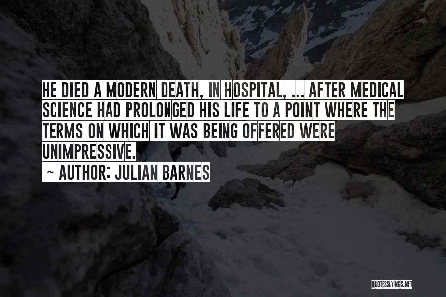 Medical Terms Quotes By Julian Barnes