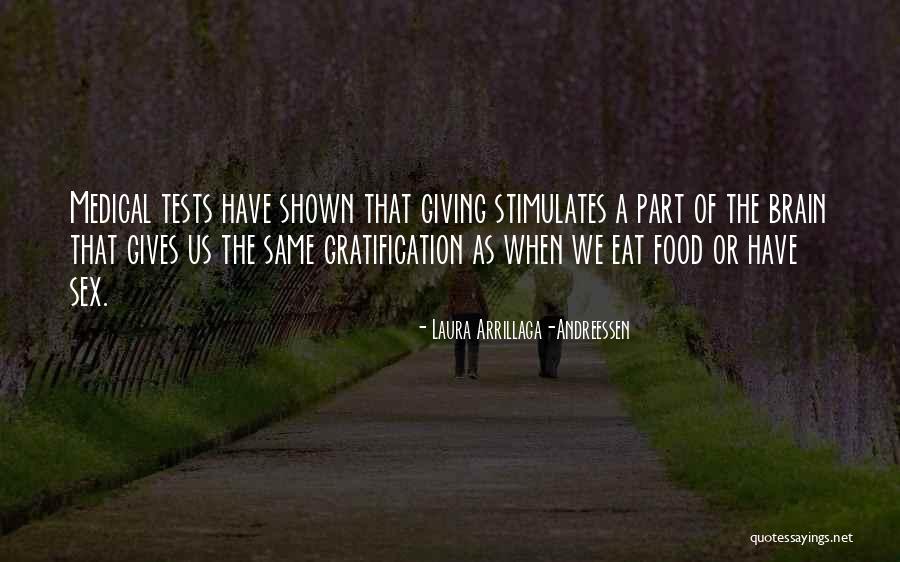 Medical Tests Quotes By Laura Arrillaga-Andreessen Medical Tests Quotes By Laura Arrillaga-Andreessen