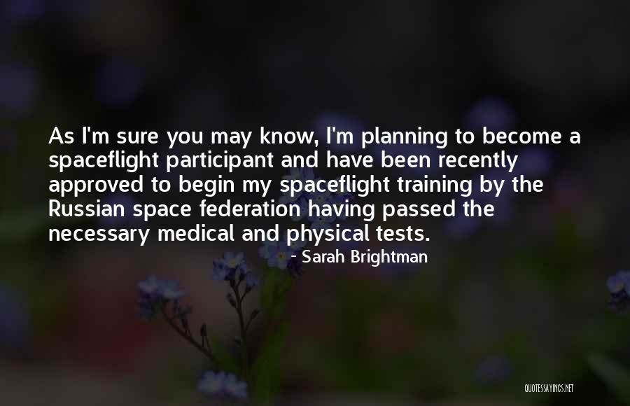 Medical Tests Quotes By Sarah Brightman Medical Tests Quotes By Sarah Brightman