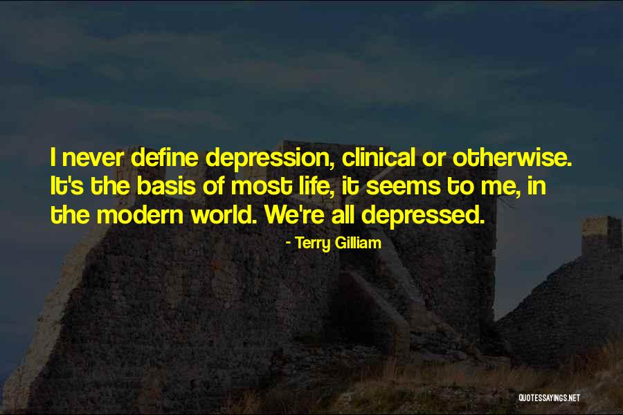 Medicalized Mortality Quotes By Terry Gilliam Medicalized Mortality Quotes By Terry Gilliam
