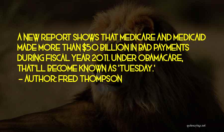 Medicare And Medicaid Quotes By Fred Thompson