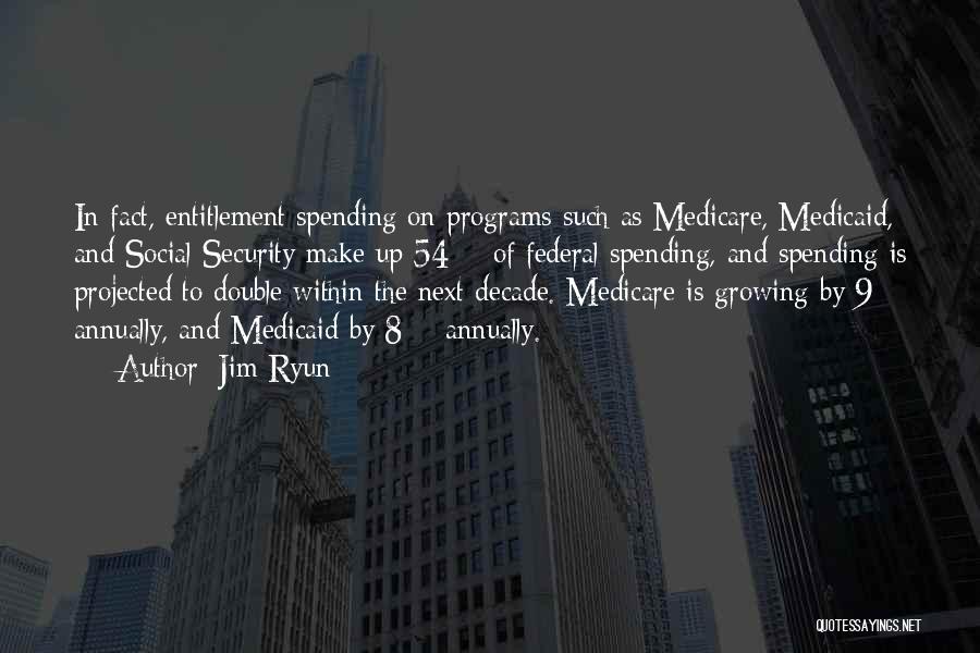 Medicare And Medicaid Quotes By Jim Ryun