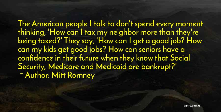 Medicare And Medicaid Quotes By Mitt Romney