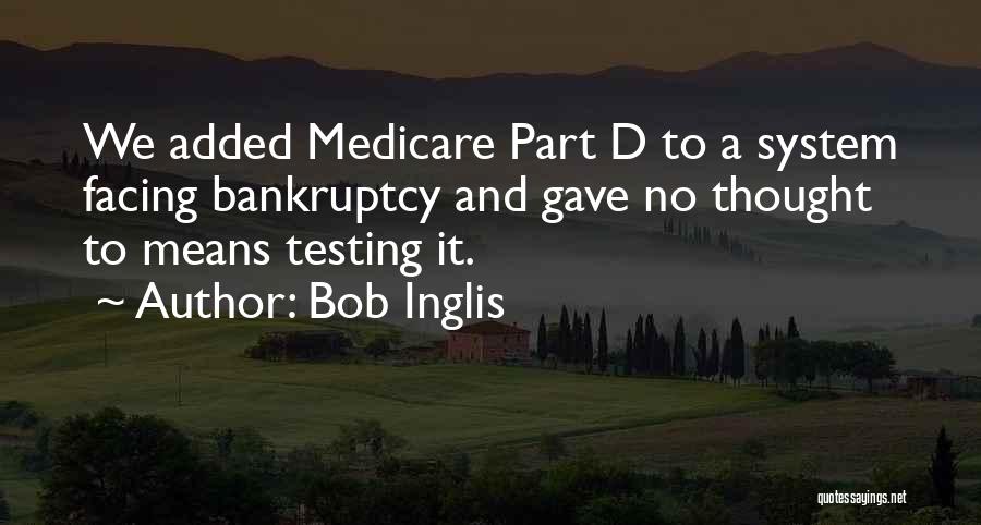 Medicare Part D Quotes By Bob Inglis