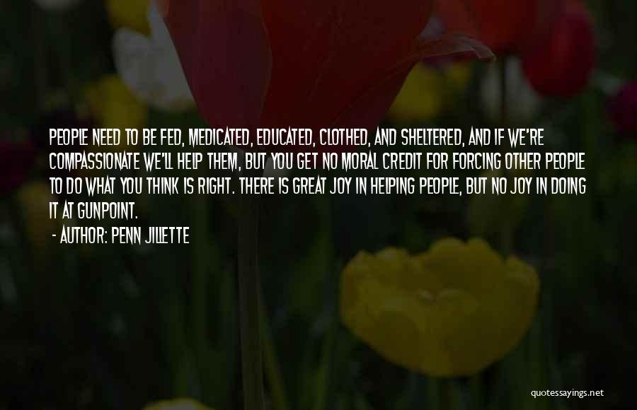 Medicated Quotes By Penn Jillette