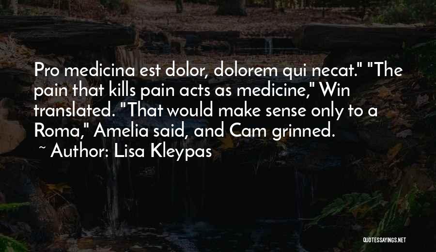 Medicina Quotes By Lisa Kleypas