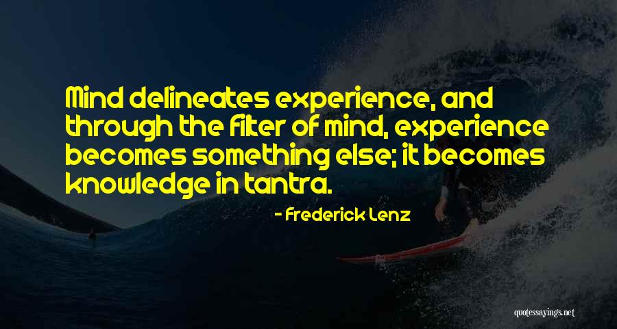 Medicinaevolutionista Quotes By Frederick Lenz Medicinaevolutionista Quotes By Frederick Lenz