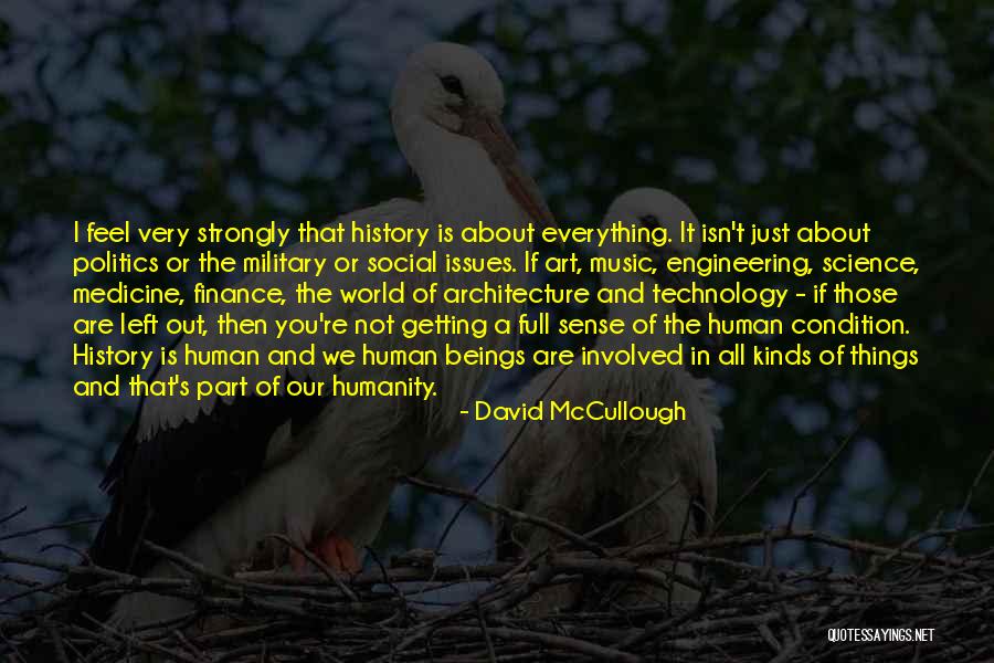 Medicine And Art Quotes By David McCullough