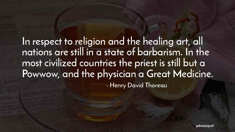 Medicine And Art Quotes By Henry David Thoreau Medicine And Art Quotes By Henry David Thoreau