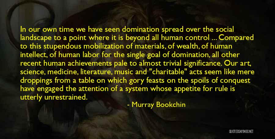 Medicine And Art Quotes By Murray Bookchin