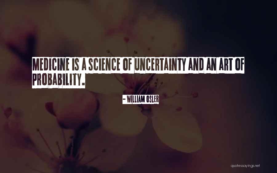Medicine And Art Quotes By William Osler Medicine And Art Quotes By William Osler
