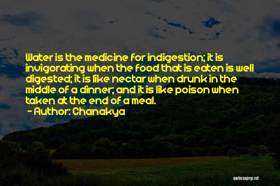 Medicine And Food Quotes By Chanakya