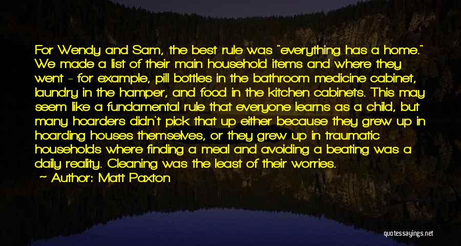 Medicine And Food Quotes By Matt Paxton