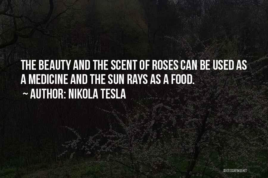 Medicine And Food Quotes By Nikola Tesla