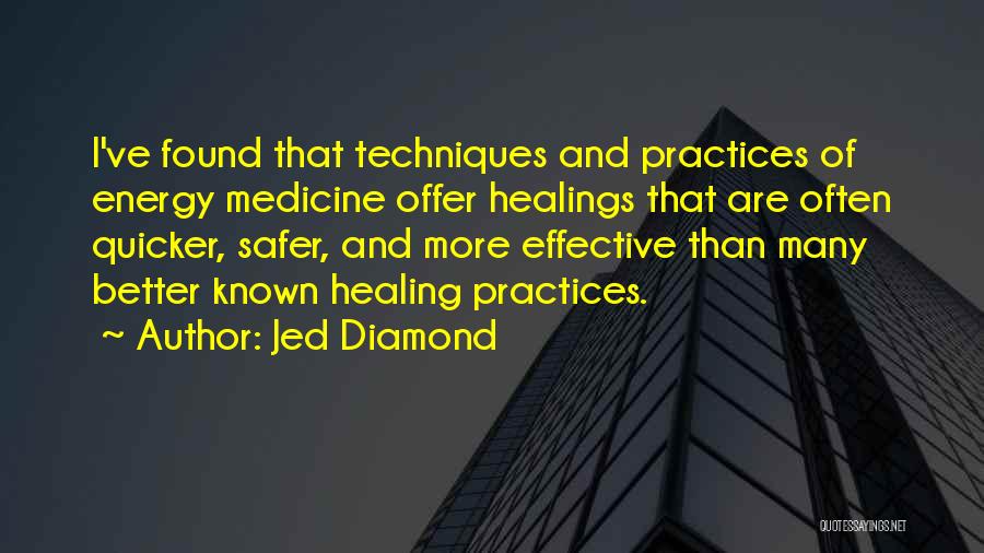 Medicine And Healing Quotes By Jed Diamond