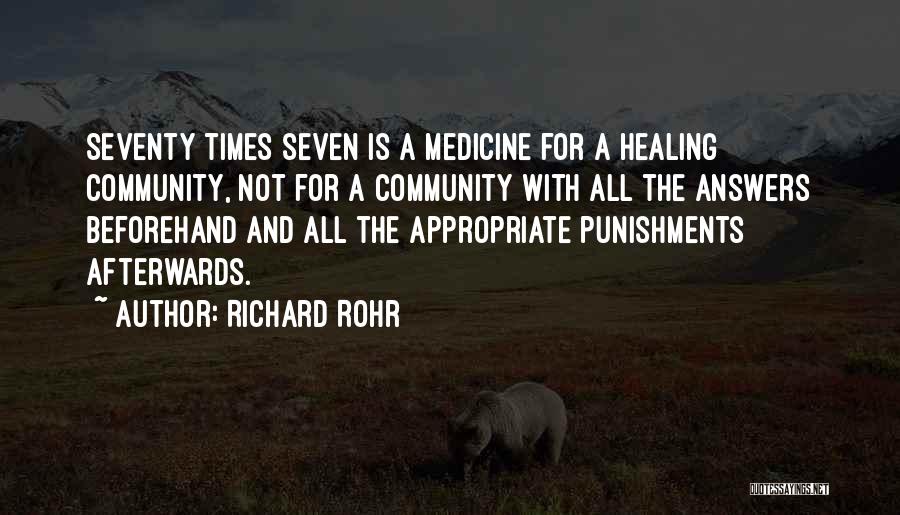 Medicine And Healing Quotes By Richard Rohr