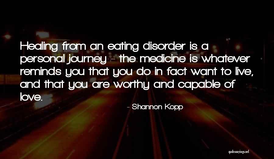 Medicine And Healing Quotes By Shannon Kopp