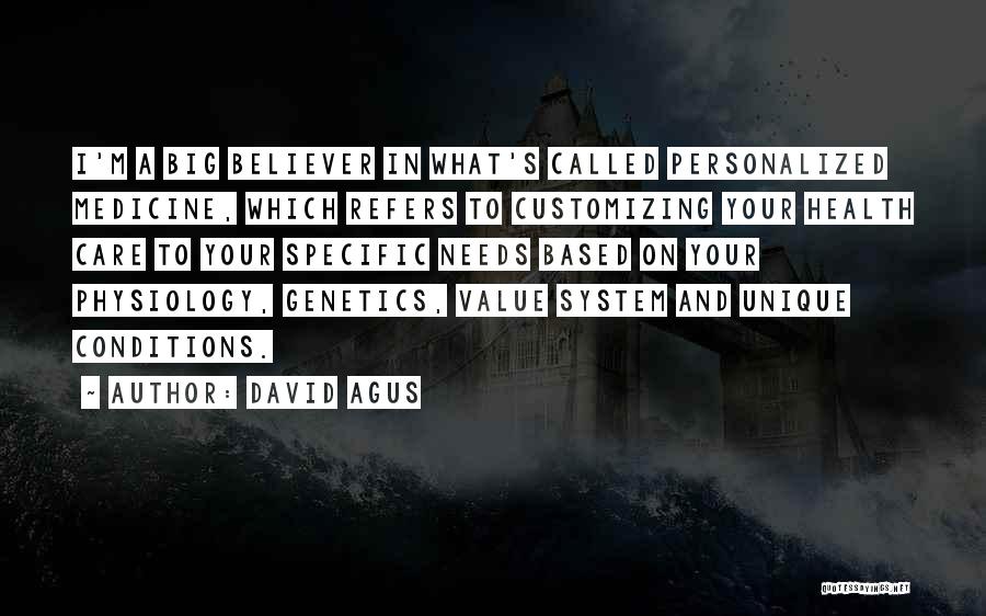 Medicine And Health Quotes By David Agus
