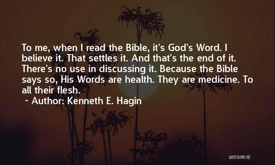 Medicine And Health Quotes By Kenneth E. Hagin