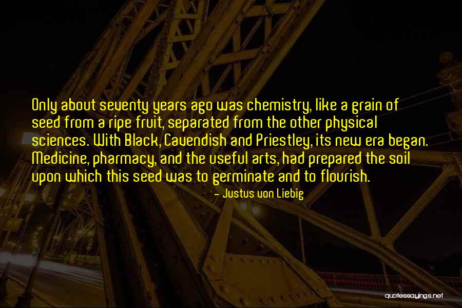 Medicine And Pharmacy Quotes By Justus Von Liebig Medicine And Pharmacy Quotes By Justus Von Liebig