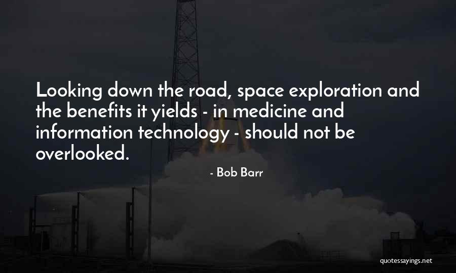 Medicine And Technology Quotes By Bob Barr