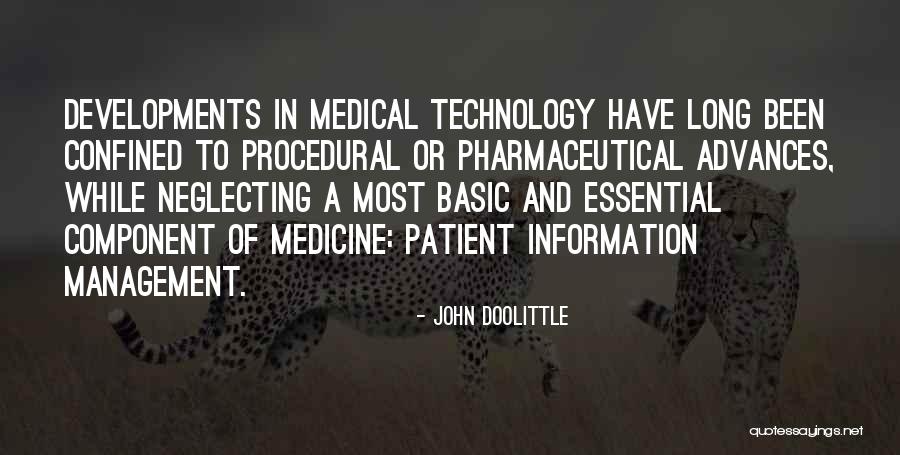 Medicine And Technology Quotes By John Doolittle