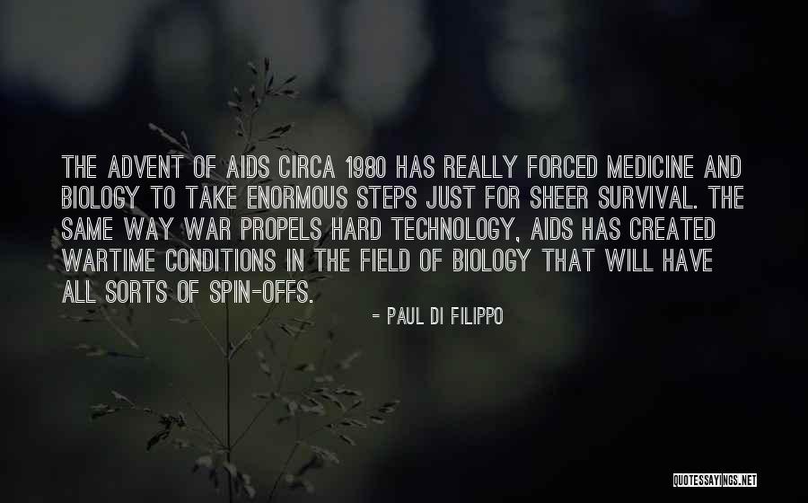 Medicine And Technology Quotes By Paul Di Filippo