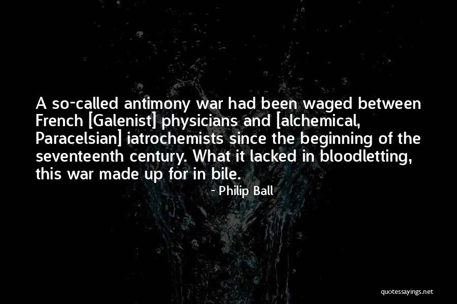 Medicine And War Quotes By Philip Ball Medicine And War Quotes By Philip Ball