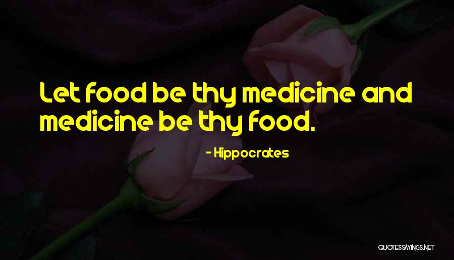 Medicine By Hippocrates Quotes By Hippocrates Medicine By Hippocrates Quotes By Hippocrates
