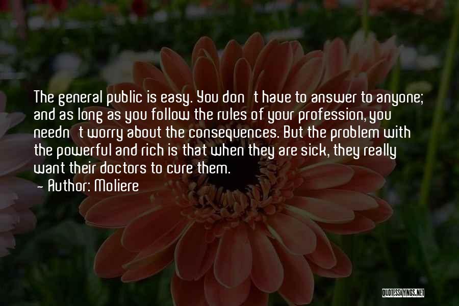 Medicine Profession Quotes By Moliere