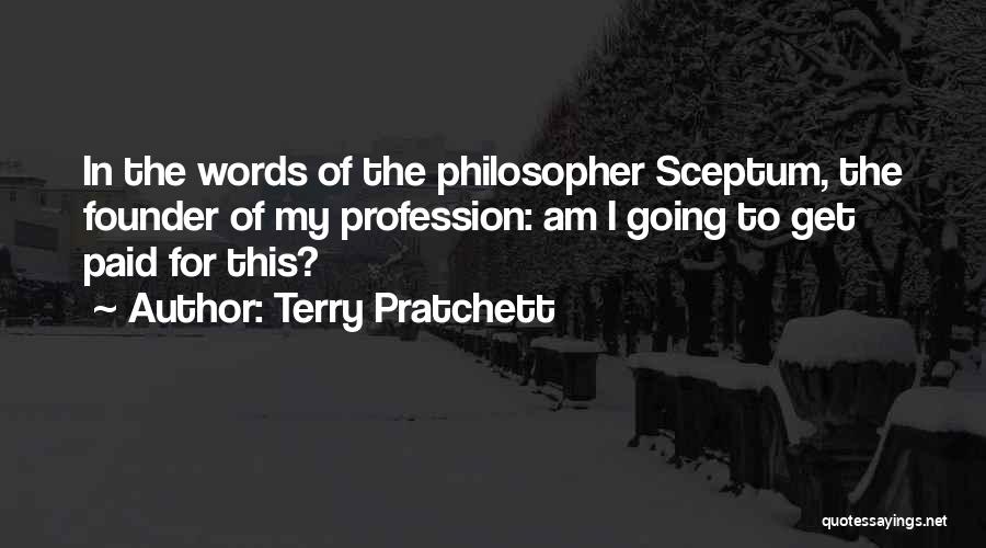 Medicine Profession Quotes By Terry Pratchett