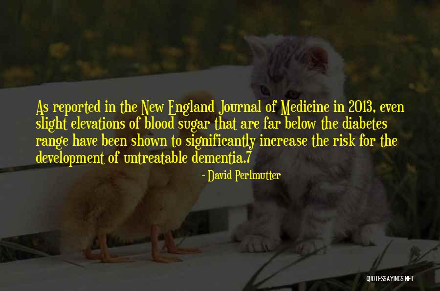 Medicine To Increase Quotes By David Perlmutter Medicine To Increase Quotes By David Perlmutter
