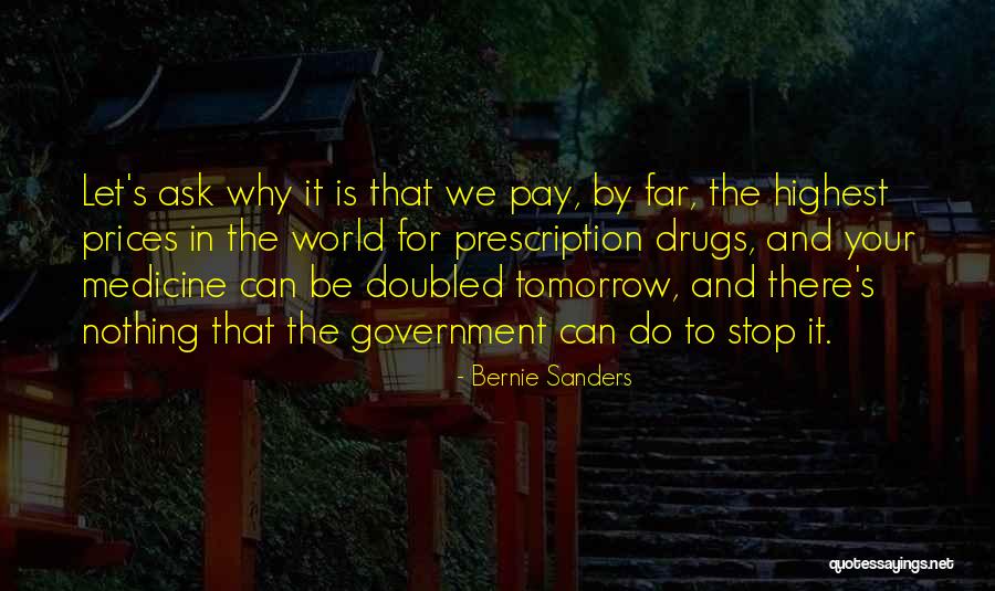 Medicine To Stop Quotes By Bernie Sanders Medicine To Stop Quotes By Bernie Sanders