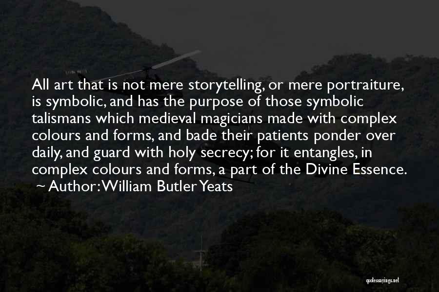 Medieval Art Quotes By William Butler Yeats