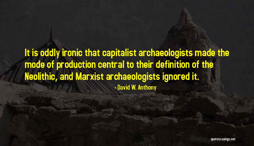Medieval Europe And Japan Quotes By David W. Anthony Medieval Europe And Japan Quotes By David W. Anthony