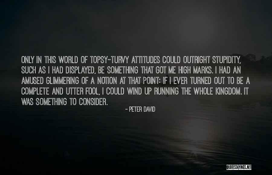 Medieval Fantasy Quotes By Peter David Medieval Fantasy Quotes By Peter David
