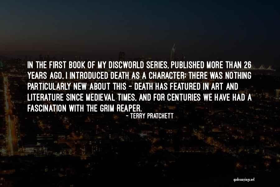 Medieval Times Quotes By Terry Pratchett