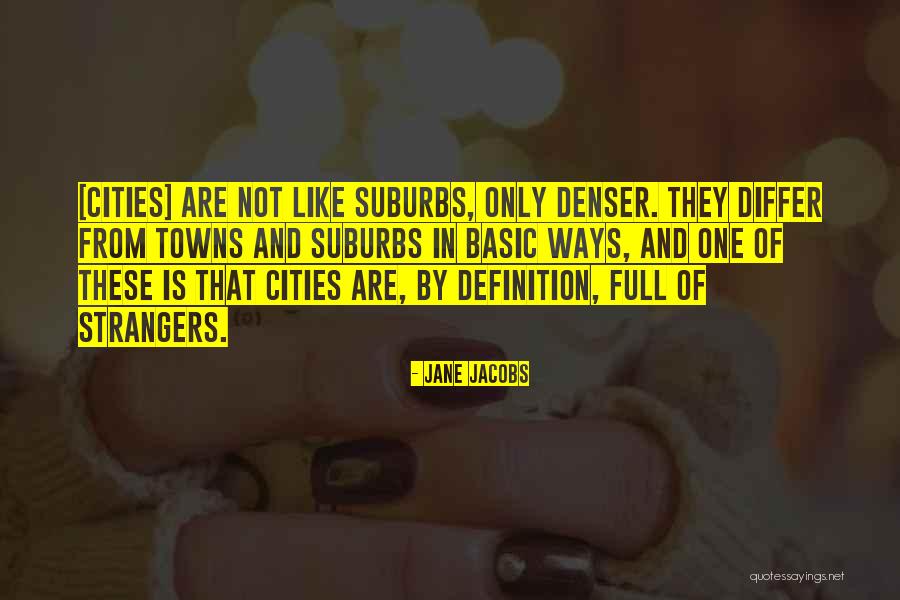Medievalist Of Color Quotes By Jane Jacobs