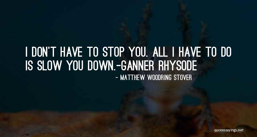 Mediko Correctional Healthcare Quotes By Matthew Woodring Stover Mediko Correctional Healthcare Quotes By Matthew Woodring Stover