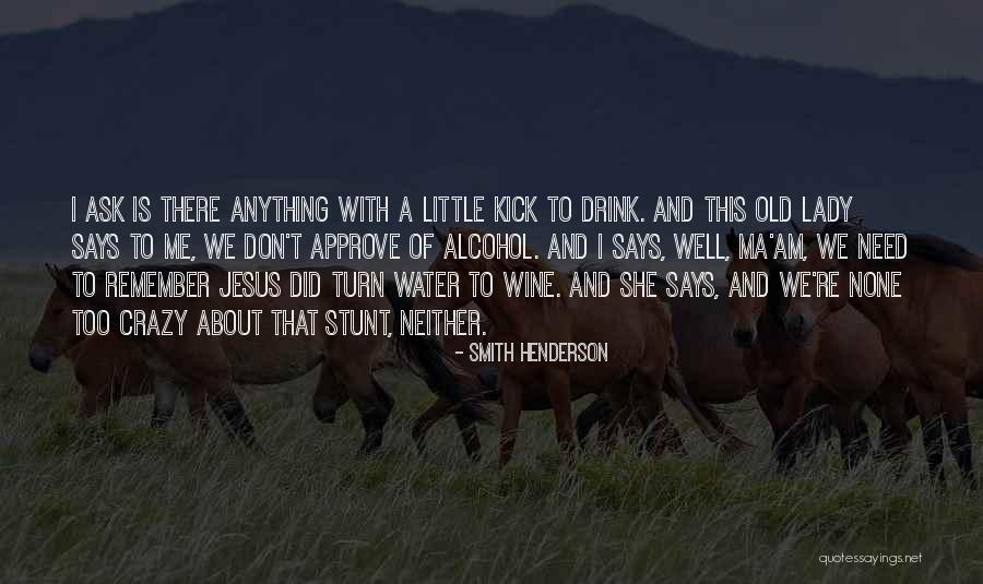Medin Quotes By Smith Henderson Medin Quotes By Smith Henderson